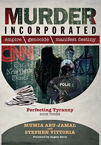 Murder Incorporated - Perfecting Tyranny: Perfecting Tyranny (Empire, Genocide, and Manifest Destiny) von Prison Radio
